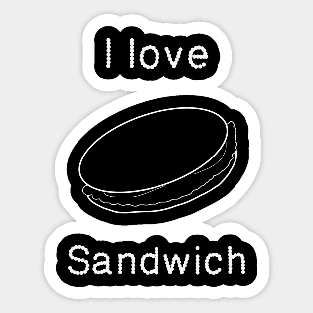 I love sandwich Sticker by beautifulhandmadeart